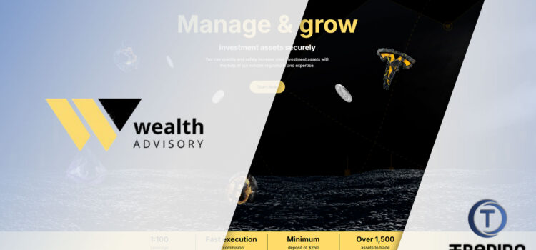 Wealth Advisory Broker Review