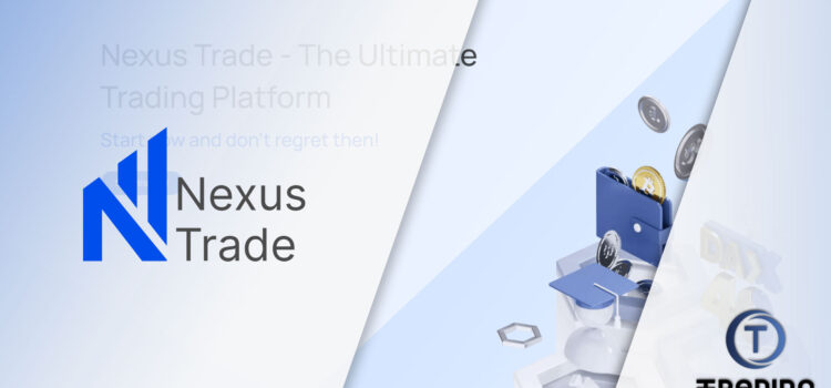 Nexus Trade Broker Review